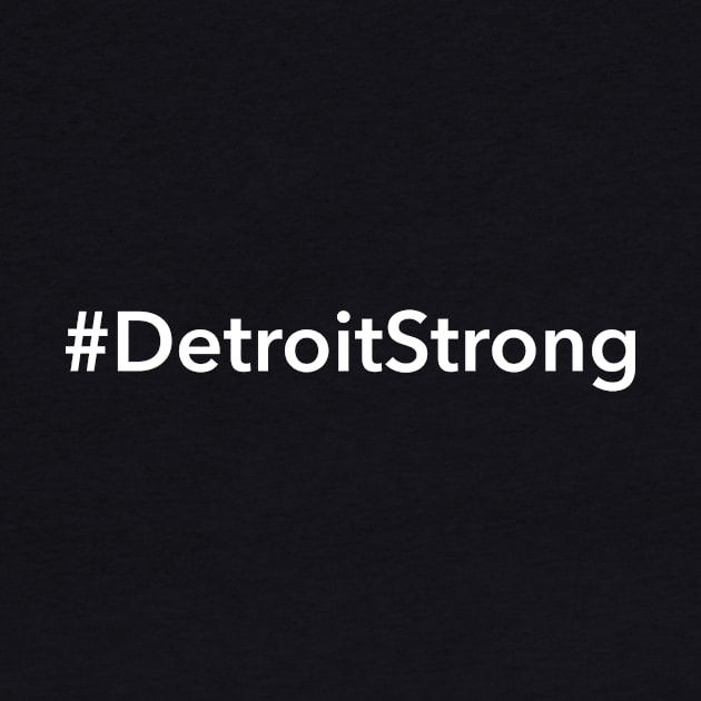 Detroit Strong by Novel_Designs